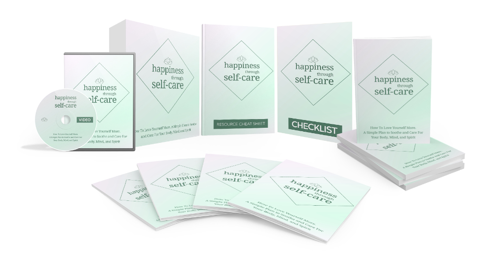 Happiness Through Self-Care