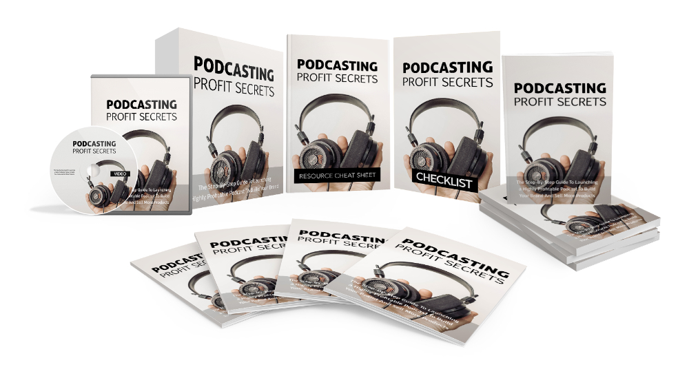 Podcasting Profit Secrets