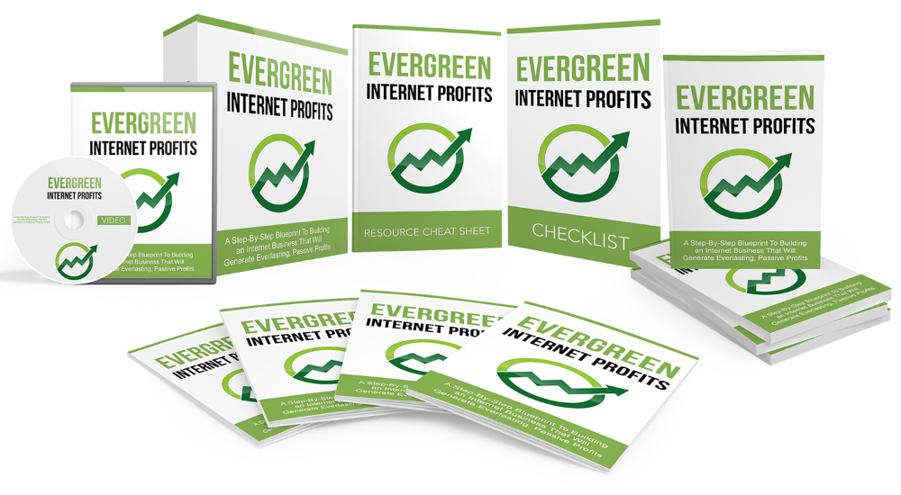 Evergreen Internet Profits