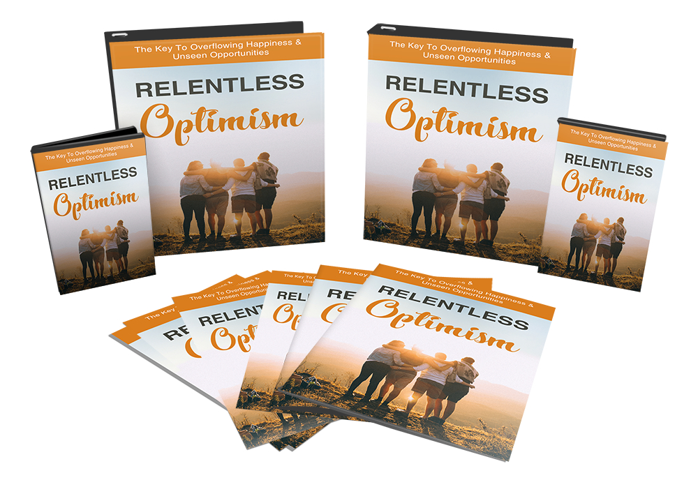 Relentless Optimism