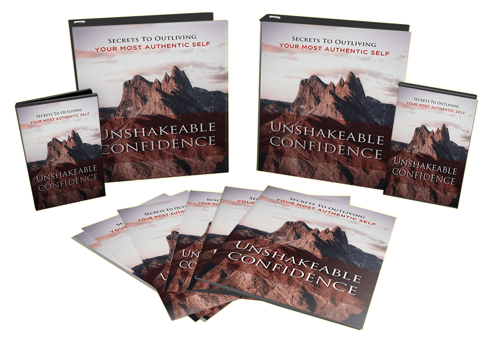 Unshakeable Confidence